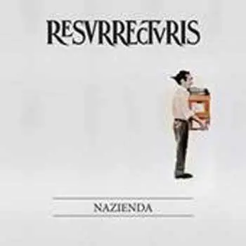 CD Resurrecturis: Nazienda