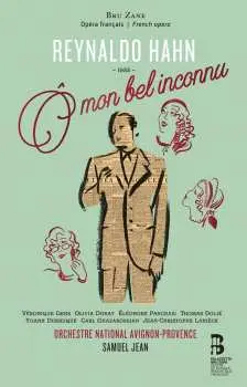 CD Reynaldo Hahn: O Mon Bel Inconnu
