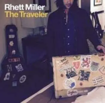 CD Rhett Miller: The Traveler