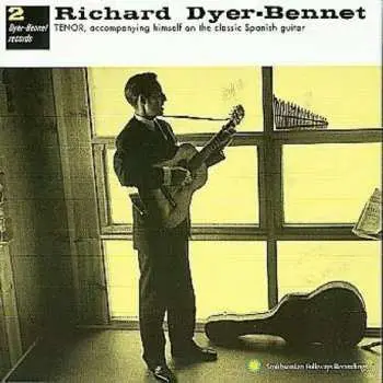 CD Richard Dyer-Bennet: 2