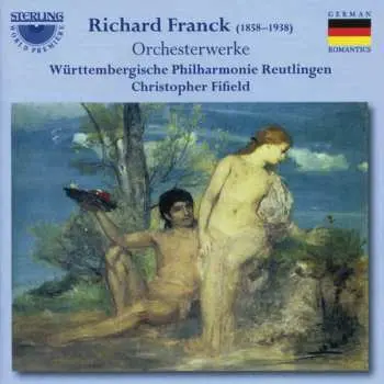 CD Richard Franck: Orchesterwerke
