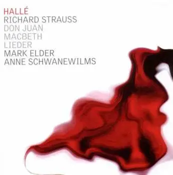 CD Hallé Orchestra: Don Juan; Macbeth; Lieder