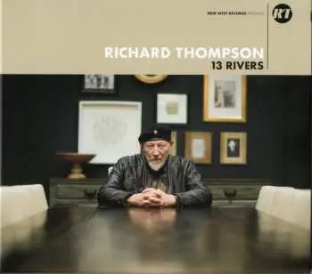 CD Richard Thompson: 13 Rivers