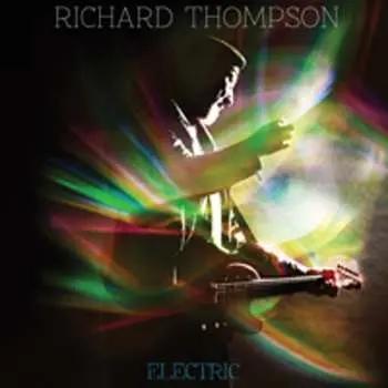 2CD Richard Thompson: Electric DLX