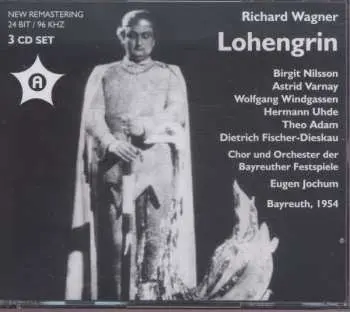 3CD Richard Wagner: Lohengrin