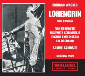 3CD Richard Wagner: Lohengrin