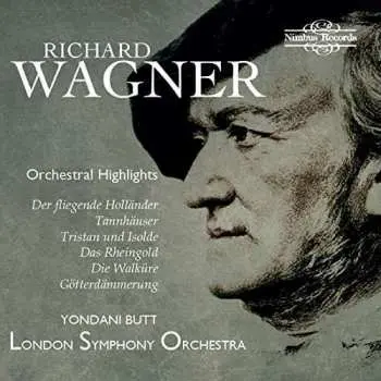 2CD Richard Wagner: Orchestral Highlights