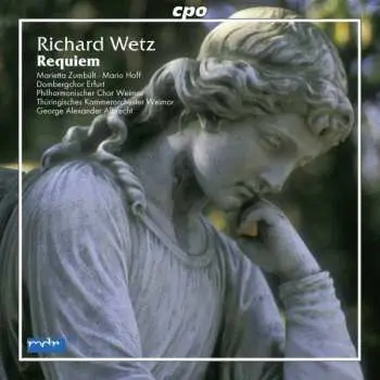 CD Richard Wetz: Requiem