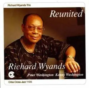 CD Richard Wyands: Reunited