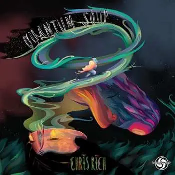 CD Chris Rich: Quantum Soup