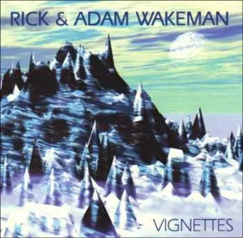 CD Wakeman With Wakeman: Vignettes