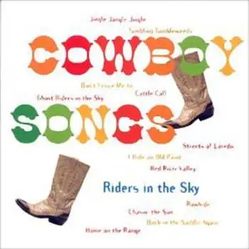 CD Riders In The Sky: Cowboy Songs