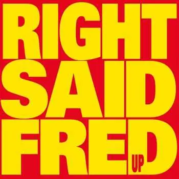 CD Right Said Fred: Up