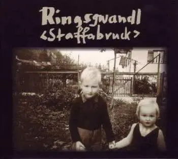 CD Ringsgwandl: Staffabruck