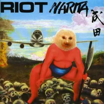 CD Riot: Narita