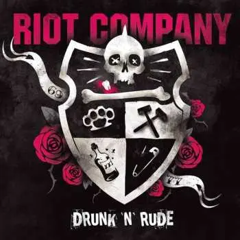 LP Riot Company: Drunk 'N' Rude CLR
