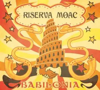 CD Riserva Moac: Babilonia