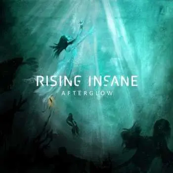 LP Rising Insane: Afterglow