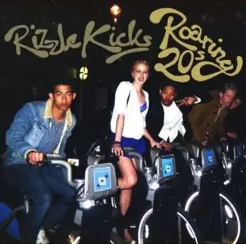 CD Rizzle Kicks: Roaring 20s