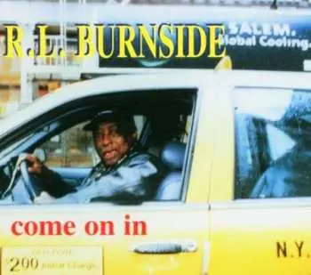 CD R.L. Burnside: Come On In DIGI