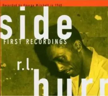 CD R.L. Burnside: First Recordings