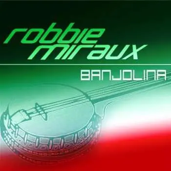 CD Robbie Miraux: Banjolina