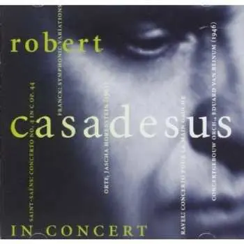 CD Robert Casadesus: In Concert