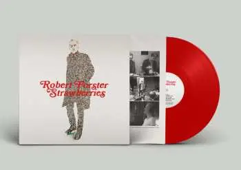 LP Robert Forster: Strawberries (limited Edition) (red Vinyl)