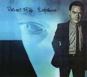 CD/DVD Robert Fripp: Exposure LTD