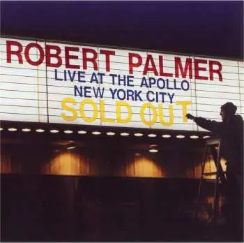 CD Robert Palmer: Live At The Apollo