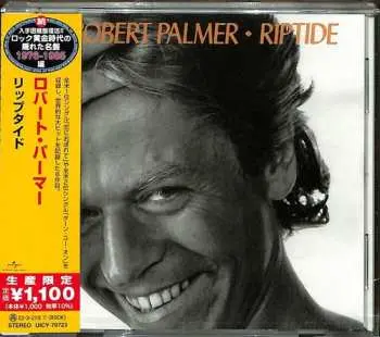 CD Robert Palmer: Riptide = リップタイド LTD