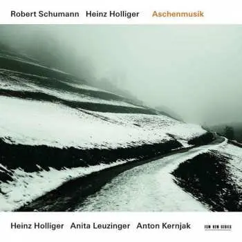 CD Robert Schumann: Aschenmusik