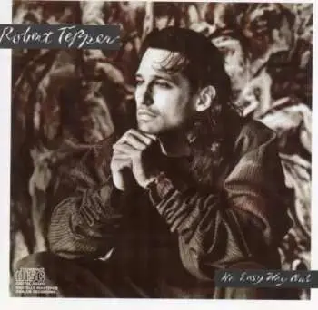 CD Robert Tepper: No Easy Way Out