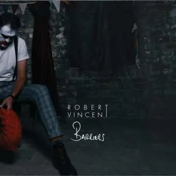 LP Robert Vincent: Barriers LTD