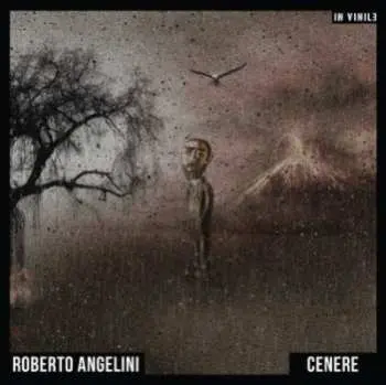 LP Roberto Angelini: Cenere LTD | NUM