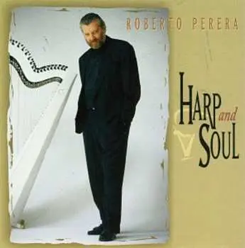 CD Roberto Perera: Harp And Soul