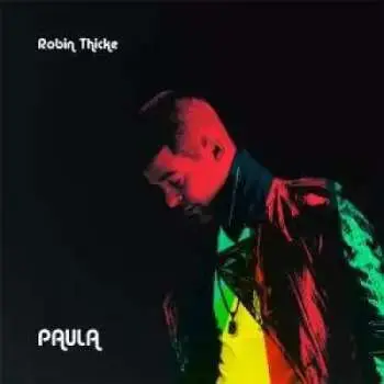 CD Robin Thicke: Paula