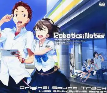 3CD/DVD Takeshi Abo: Robotics;Notes オリジナルサウンドトラック+Webラジオ特別編