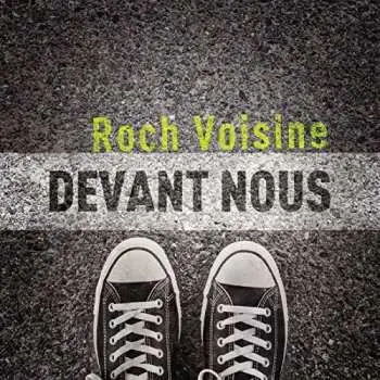 CD Roch Voisine: Devant Nous