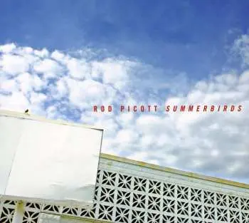 CD Rod Picott: Summerbirds