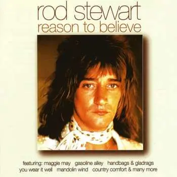 CD Rod Stewart: Reason To Believe
