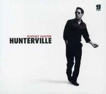 CD Rodney Hunter: Hunterville