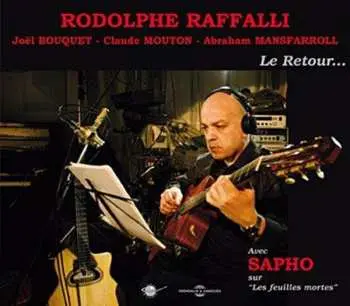 CD Rodolphe Raffalli: Le Retour