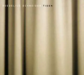 LP/CD Hans-Joachim Roedelius: Tiden