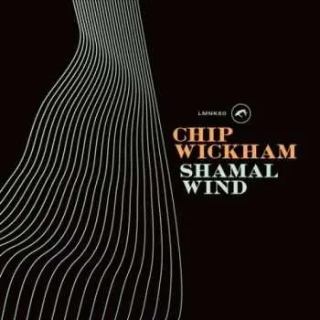 LP Roger Wickham: Shamal Wind