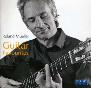 CD Roland Müller: Guitar Favourites