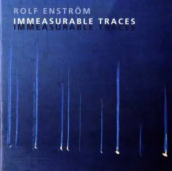 SACD Rolf Enström: Immeasurable Traces