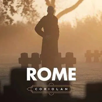 CD Rome: Coriolan