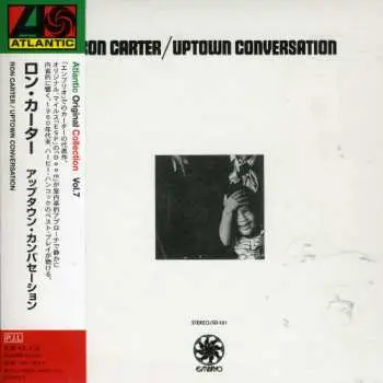CD Ron Carter: Uptown Conversation LTD