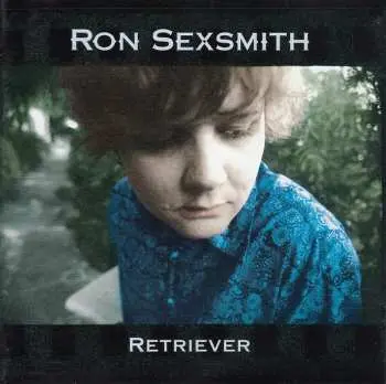 CD Ron Sexsmith: Retriever